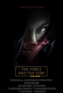 دانلود فیلم Star Wars: The Force and the Fury 201714905-401393208