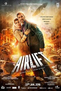 دانلود فیلم هندی Airlift 20165801-623969849