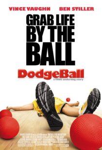 دانلود فیلم Dodgeball: A True Underdog Story 200412257-1933029776