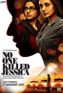 دانلود فیلم هندی No One Killed Jessica 201114416-728564602