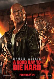 دانلود فیلم A Good Day to Die Hard 20133233-1734365628