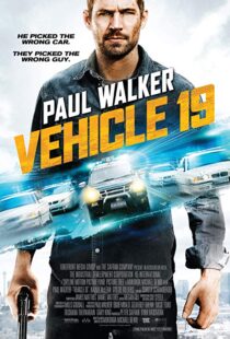 دانلود فیلم Vehicle 19 20133811-652598431