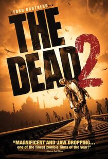 دانلود فیلم The Dead 2: India 201318555-263307156