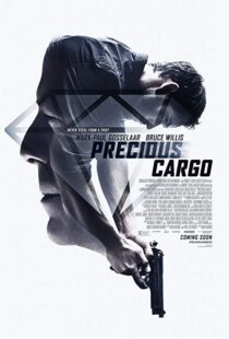 دانلود فیلم Precious Cargo 20164101-1813285761