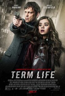 دانلود فیلم Term Life 20169005-363027486