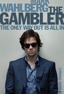 دانلود فیلم The Gambler 20142963-1784292181