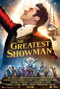 دانلود فیلم The Greatest Showman 201713140-865533958