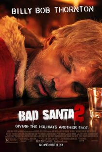 دانلود فیلم Bad Santa 2 201620836-2040298482