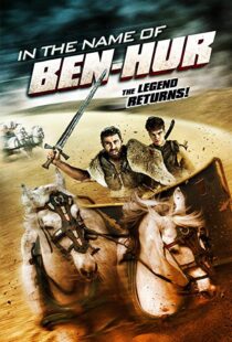 دانلود فیلم In the Name of Ben Hur 201622380-316088754