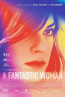 دانلود فیلم A Fantastic Woman 201715179-1792166951