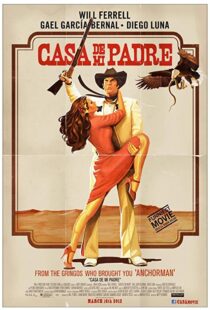 دانلود فیلم Casa de mi Padre 201222490-1245092517