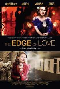 دانلود فیلم The Edge of Love 20086121-232490256