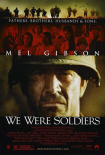 دانلود فیلم We Were Soldiers 200221303-1206374295