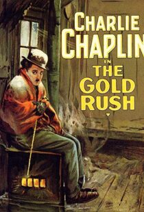 دانلود فیلم The Gold Rush 192514164-1180309297