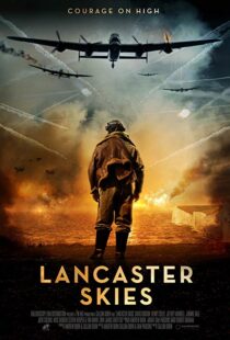 دانلود فیلم Lancaster Skies 201915653-920635196