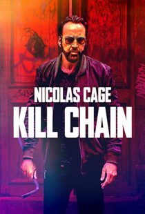 دانلود فیلم Kill Chain 201928871-302995817