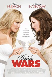 دانلود فیلم Bride Wars 200936095-829591943