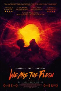 دانلود فیلم We Are the Flesh 201640765-105049948