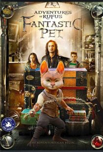 دانلود فیلم Adventures of Rufus: The Fantastic Pet 202045004-2082823050