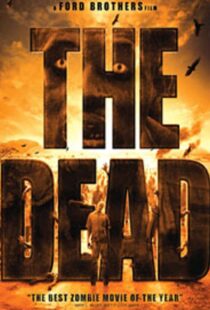 دانلود فیلم The Dead 201045508-1356367969