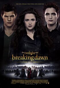 دانلود فیلم The Twilight Saga: Breaking Dawn – Part 2 201244977-507079589