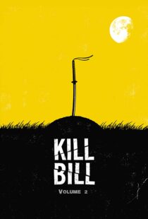 دانلود فیلم Kill Bill: Vol. 2 200443341-709495638