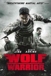 دانلود فیلم Wolf Warrior 201545486-1594737462