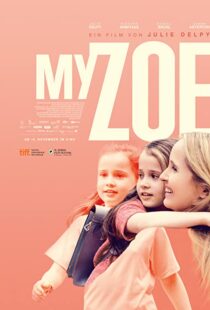 دانلود فیلم My Zoe 201944772-1446053001