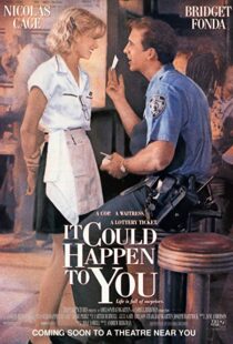 دانلود فیلم It Could Happen to You 199450773-1820899593