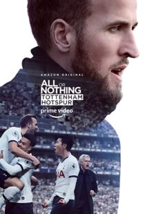 دانلود مستند All or Nothing: Tottenham Hotspur53295-695959418