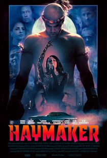 دانلود فیلم Haymaker 202155929-537987979