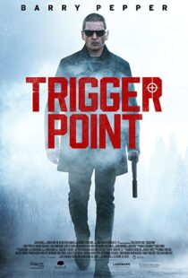 دانلود فیلم Trigger Point 202156668-409107992