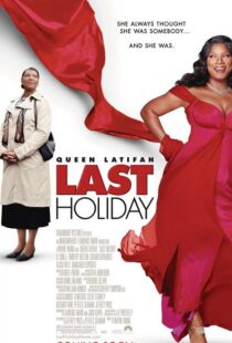 دانلود فیلم Last Holiday 200659702-918851374