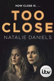 دانلود سریال Too Close78510-1820199445