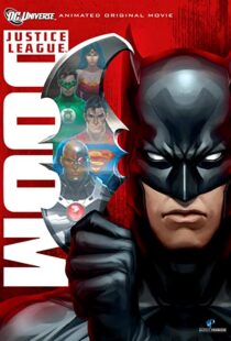 دانلود انیمیشن Justice League: Doom 201284633-1231243600