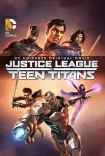 دانلود انیمیشن Justice League vs. Teen Titans 201687129-814481557