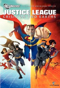 دانلود انیمیشن Justice League: Crisis on Two Earths 201089995-1685819112