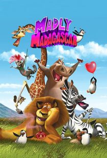 دانلود انیمیشن Madly Madagascar 201391258-1379212089