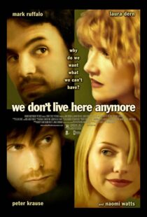 دانلود فیلم We Don’t Live Here Anymore 200495078-963674660