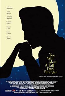 دانلود فیلم You Will Meet a Tall Dark Stranger 201099245-624551639