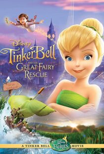 دانلود انیمیشن Tinker Bell and the Great Fairy Rescue 201092137-1099061087