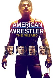 دانلود فیلم American Wrestler: The Wizard 201692519-1832106496