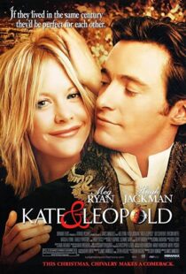 دانلود فیلم Kate & Leopold 200197930-1093423952