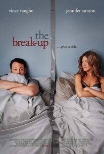 دانلود فیلم The Break-Up 200694278-549385290