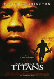 دانلود فیلم Remember the Titans 200094521-1481556552