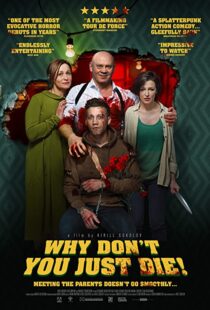 دانلود فیلم Why Don’t You Just Die! 201899979-1902572810