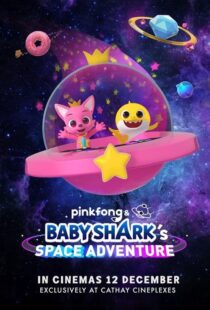 دانلود انیمیشن Pinkfong and Baby Shark’s Space Adventure 2019103987-2120163977