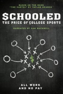 دانلود مستند Schooled: The Price of College Sports 2013101592-1157279117