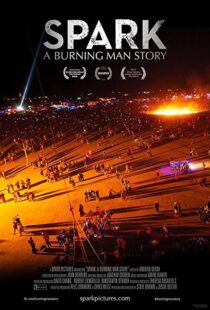 دانلود مستند Spark: A Burning Man Story 2013102128-300510789