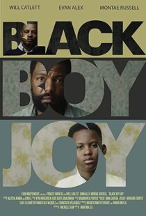 دانلود فیلم Black Boy Joy 2018104335-1995982630